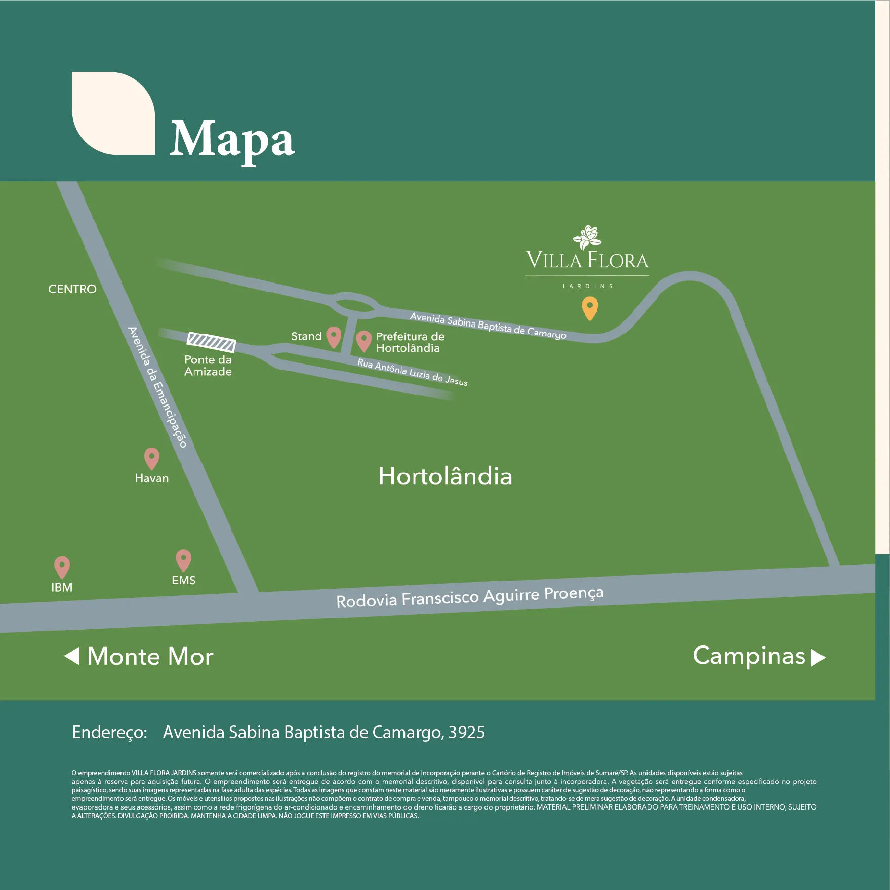 Mapa de localização Villa Flora Jardins